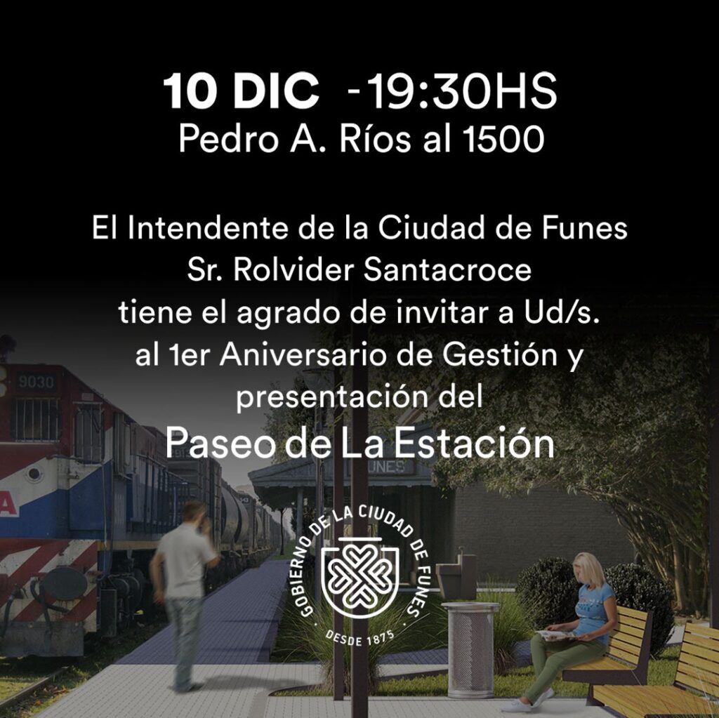 Inauguración del paseo de la estación y aniversario de gestión Santacroce