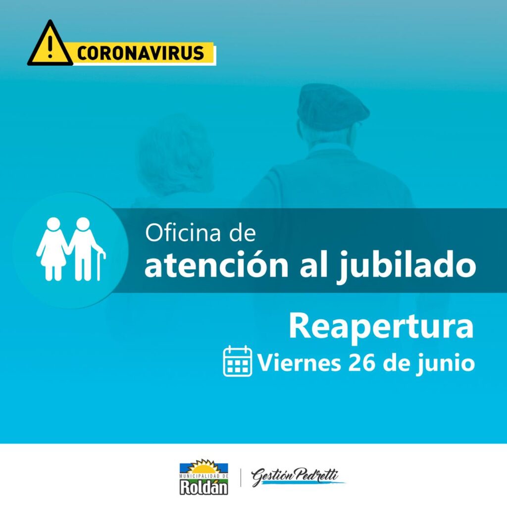 #Roldán: Reapertura Oficina de Jubilaciones