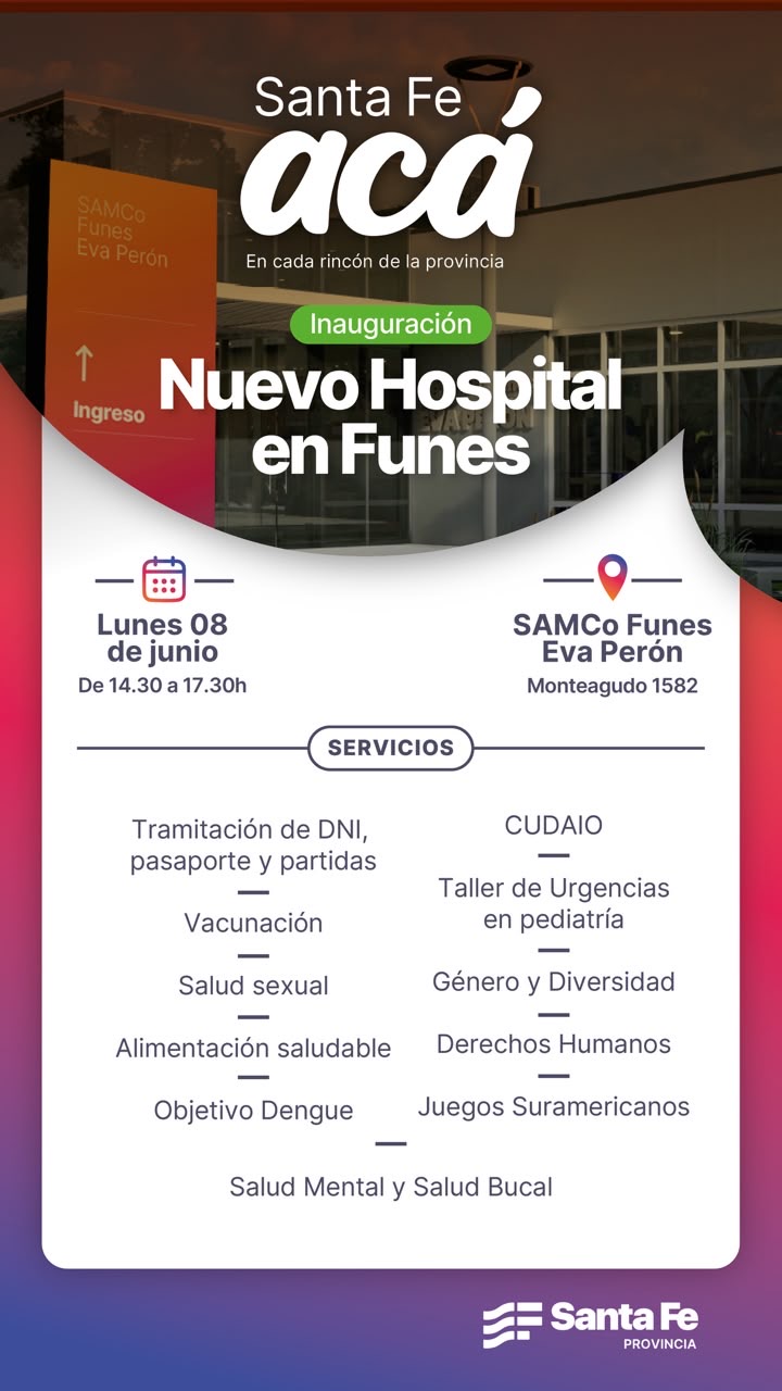 Hospital SAMCo Funes Eva Perón: flyer oficial de la inauguración