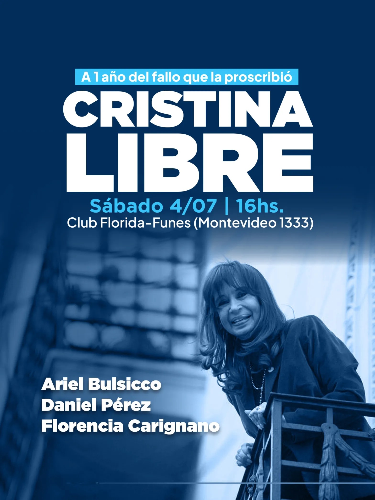 Flyer de la convocatoria Cristina Libre en Funes