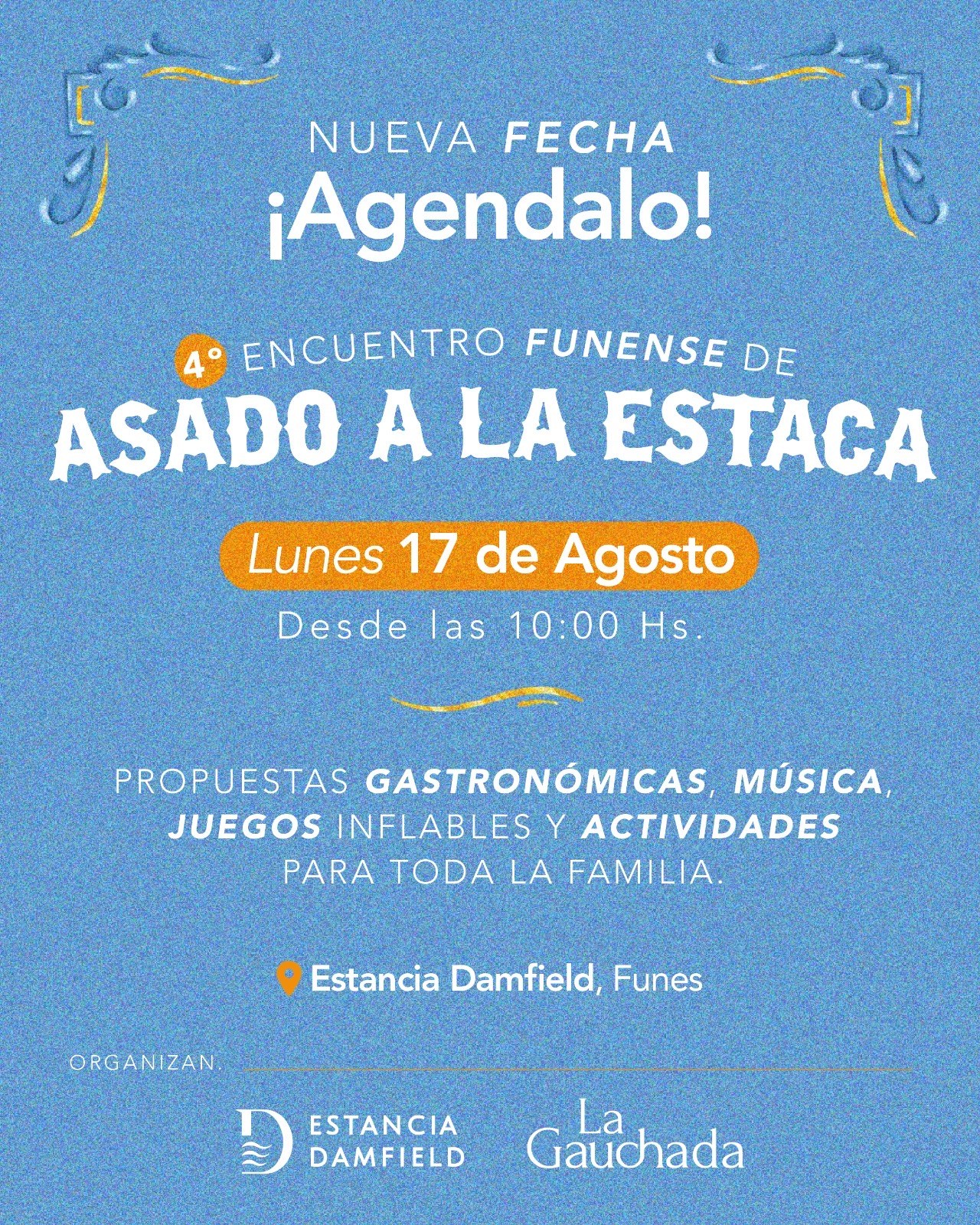 Flyer del 4° Encuentro Funense de Asado a la Estaca, lunes 17 de agosto