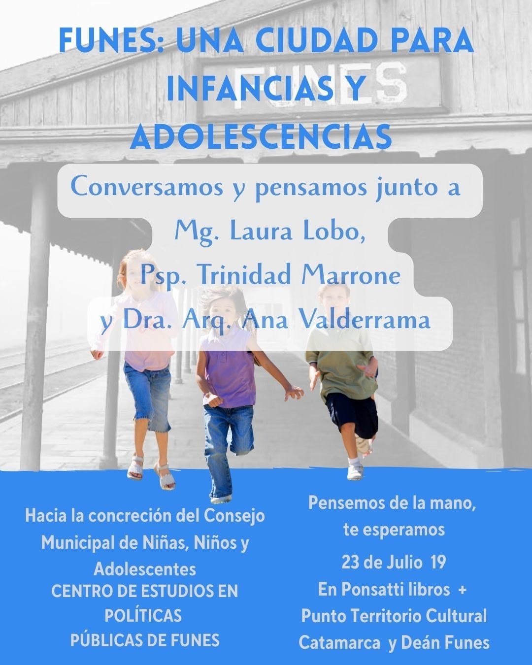 Flyer de la charla Funes: una ciudad para infancias y adolescencias