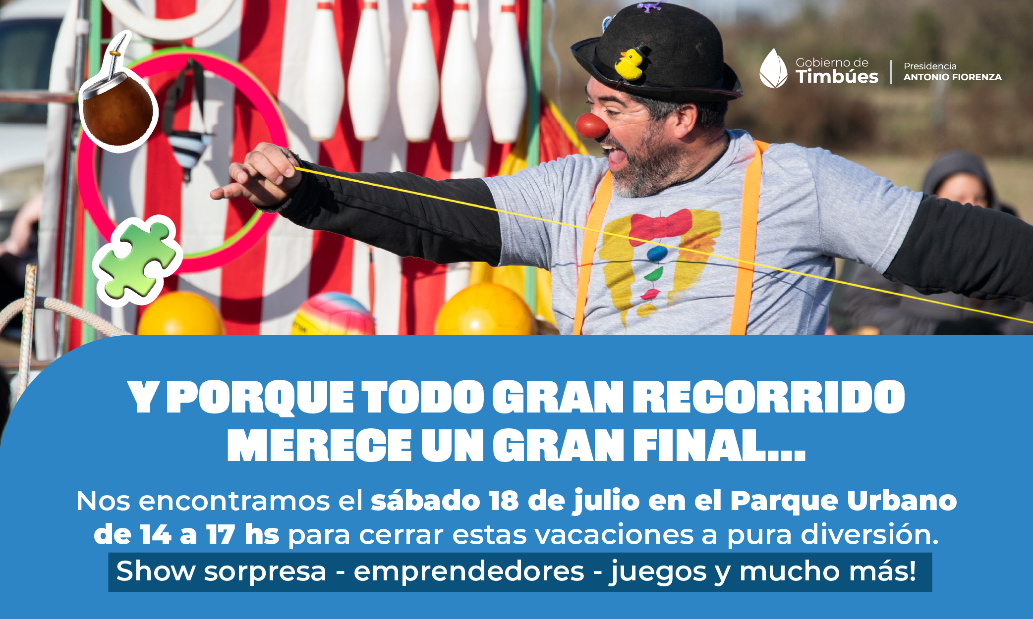 Flyer oficial del cierre de las Vacaciones de Invierno en Timbúes en el Parque Urbano Comunal